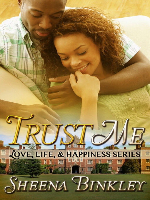 Title details for Trust Me by Sheena Binkley - Available